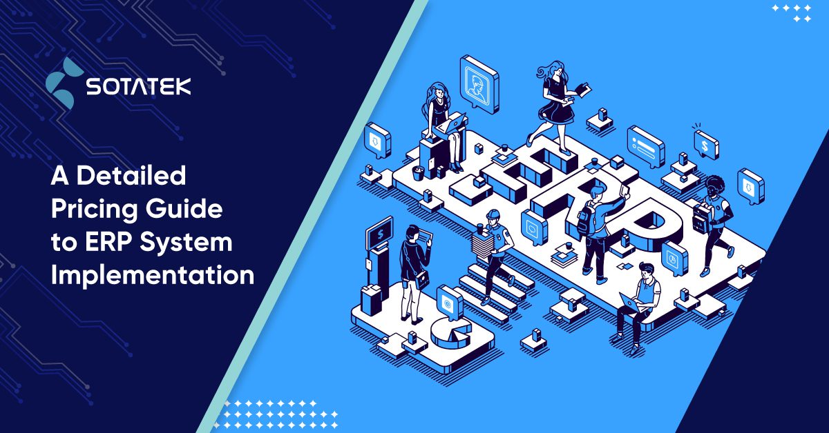 A Detailed Pricing Guide to ERP System Implementation