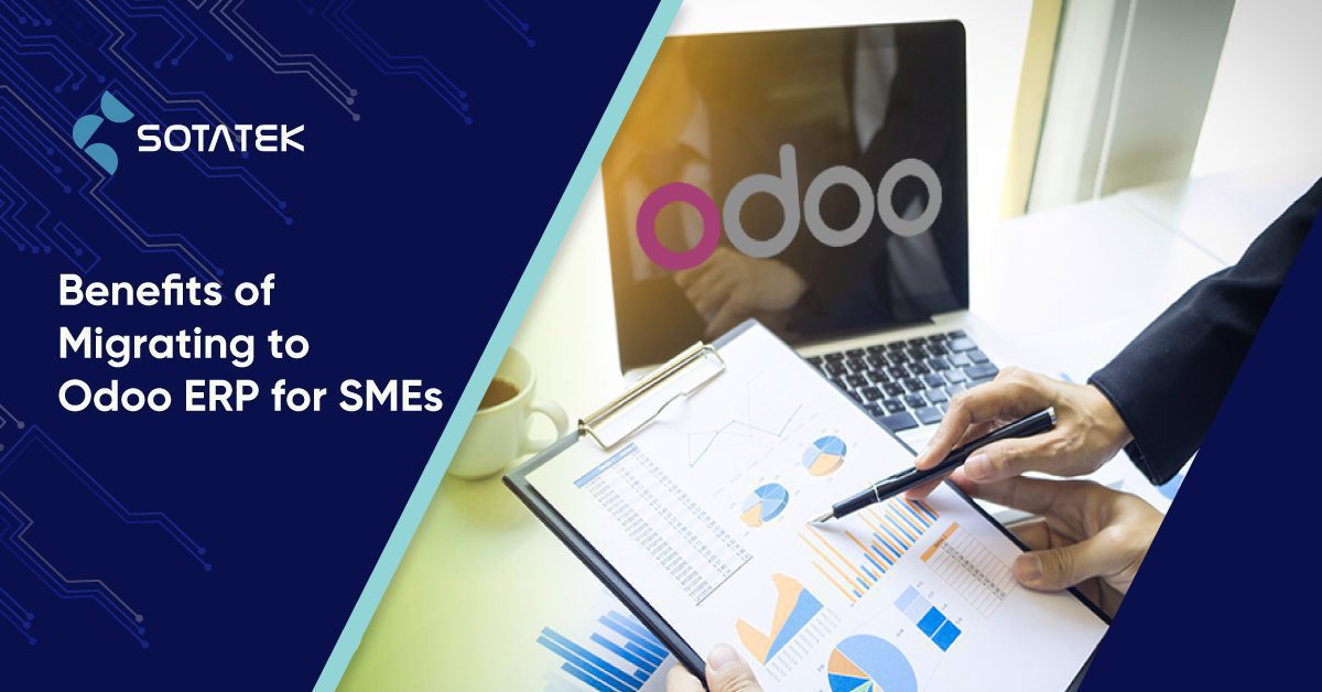 Benefits of Migrating to Odoo ERP for SMEs