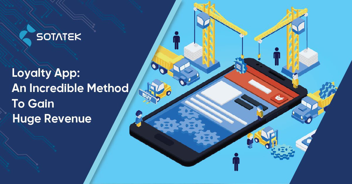 Loyalty-App-An-Incredible-Method-To-Gain-Huge-Revenue
