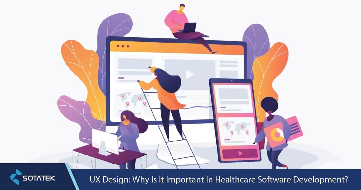 UX design: Why is it important in healthcare software development?