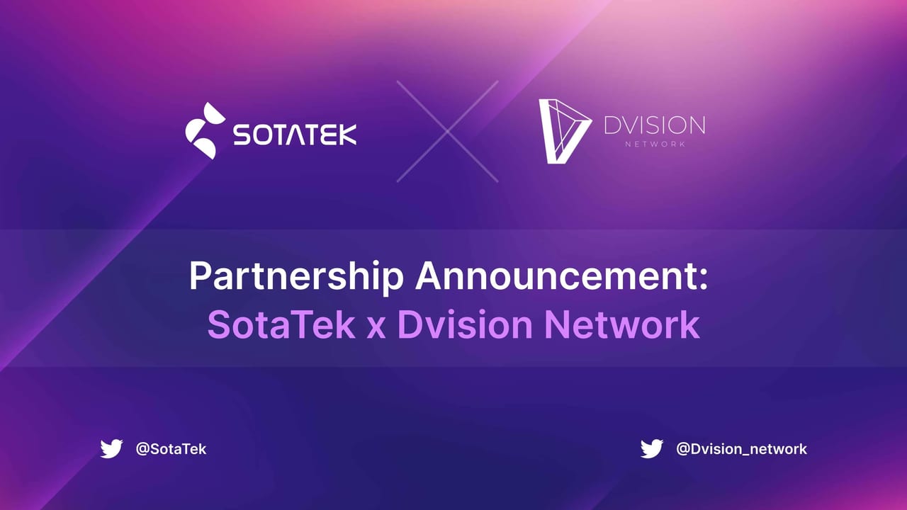 Strategic Partnership Announcement: SotaTek x Dvision Network
