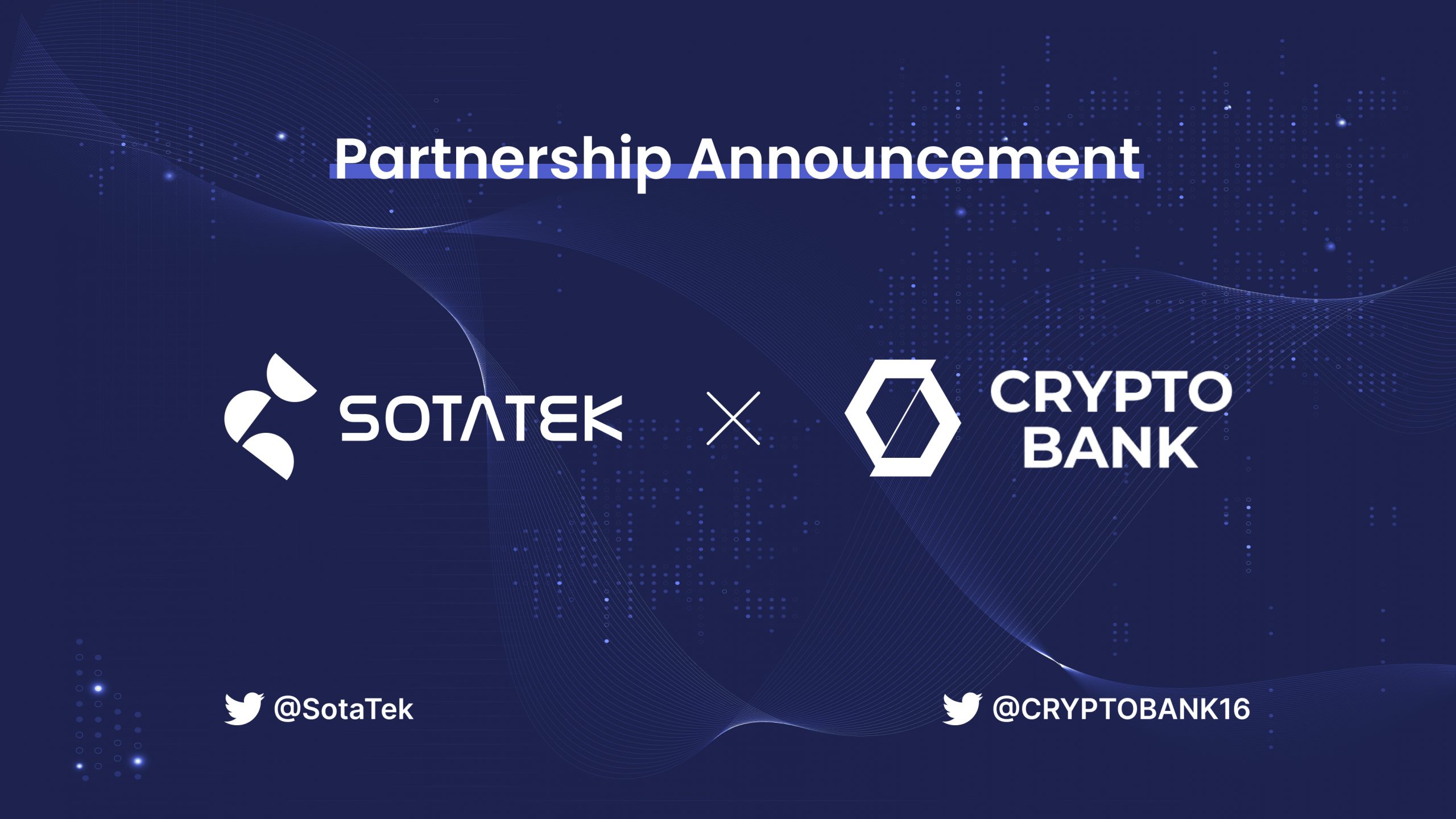 SotaTek x Cryptobank: Expand The Boundaries of Virtual Assets