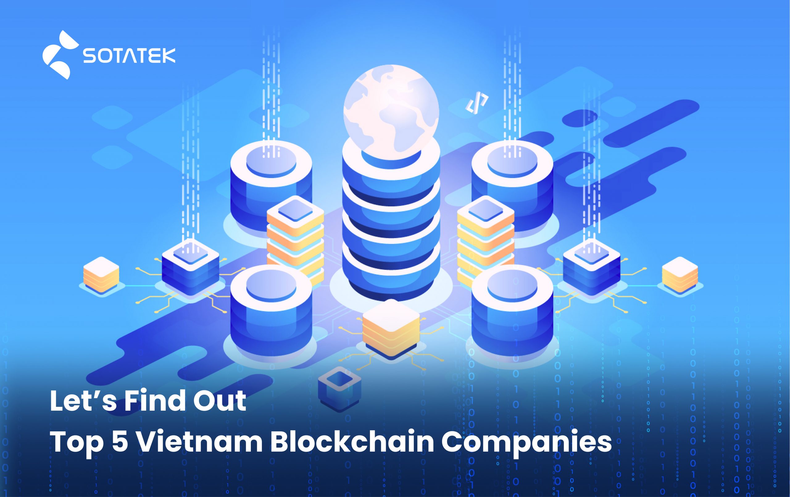 Let’s-Find-Out-Top-5-Vietnam-Blockchain-Companies Let’s-Find-Out-Top-5-Vietnam-Blockchain-Companies