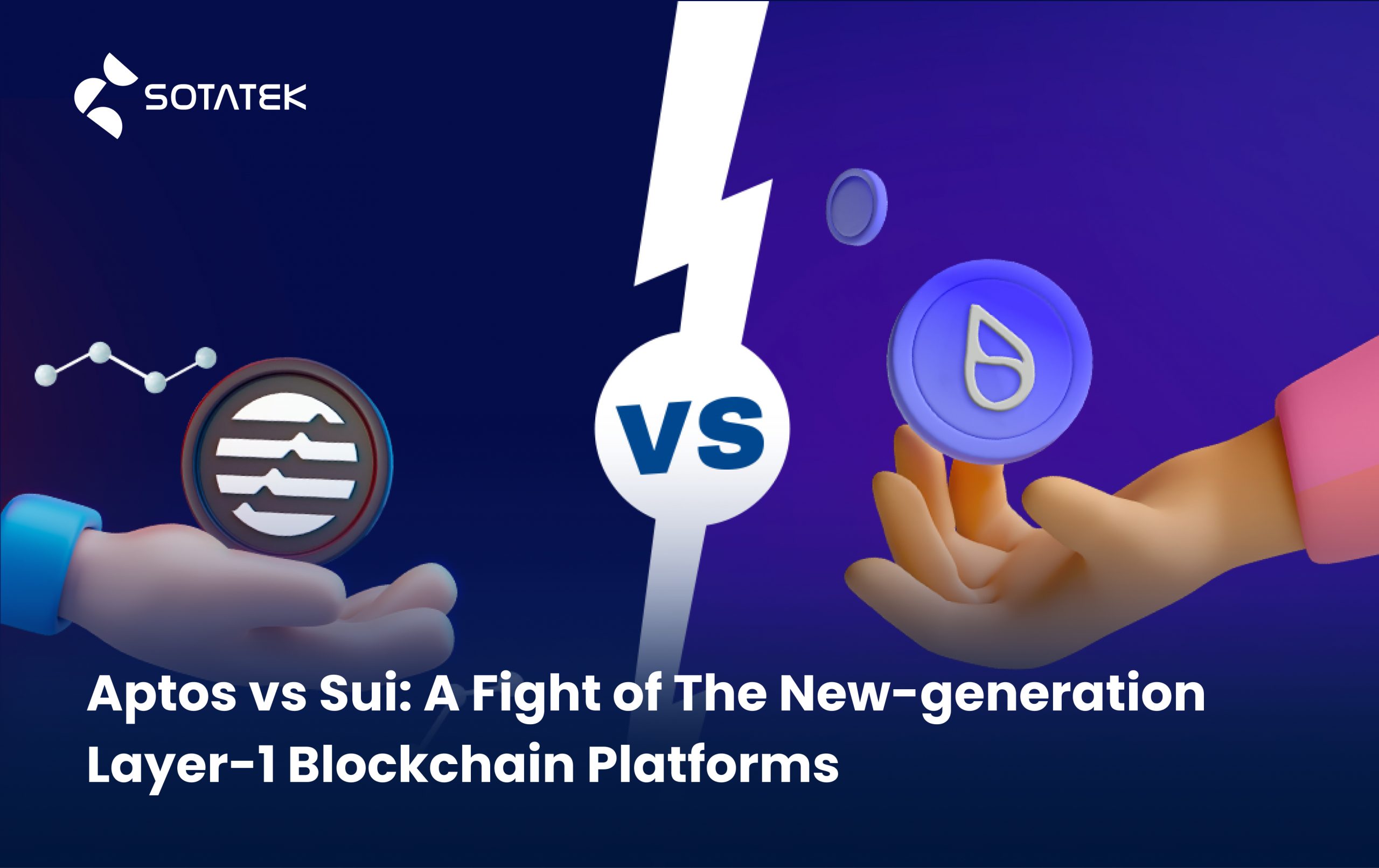 Aptos vs SUI: A Fight of The New-generation Layer-1 Blockchain Platforms