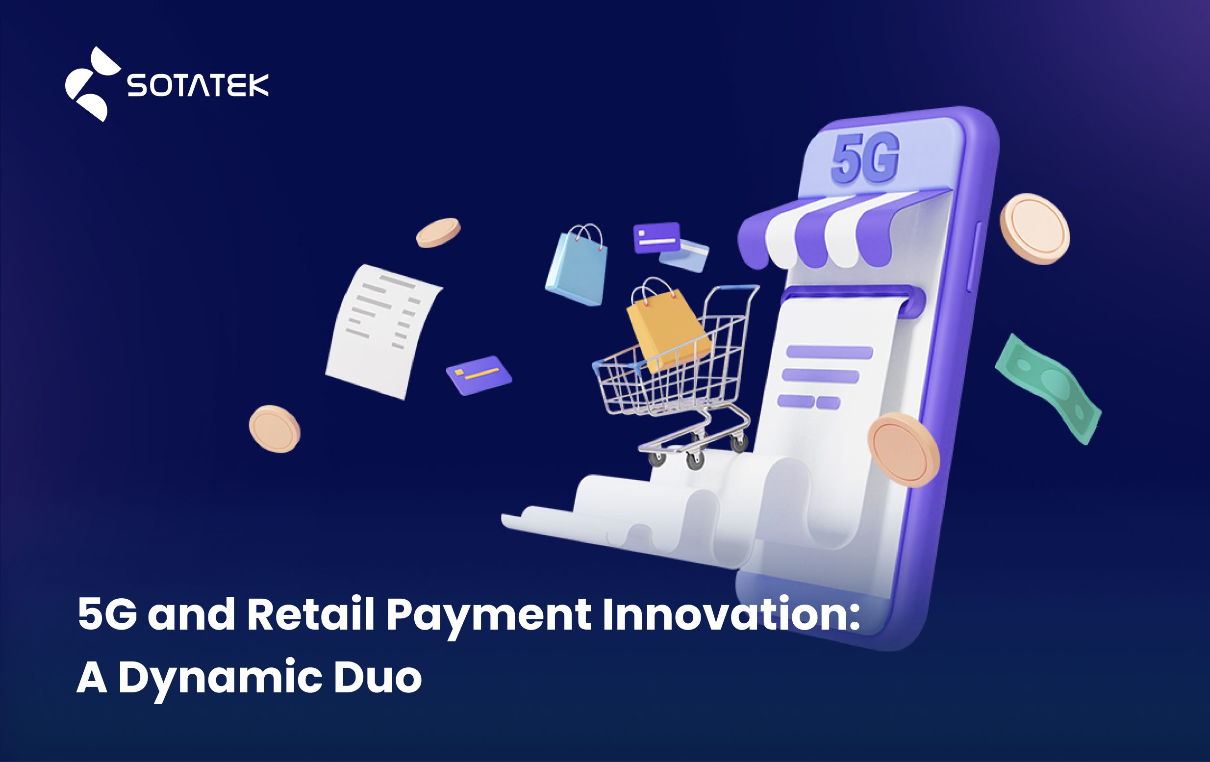 5G 및 소매 결제 혁신: 역동적인 듀오