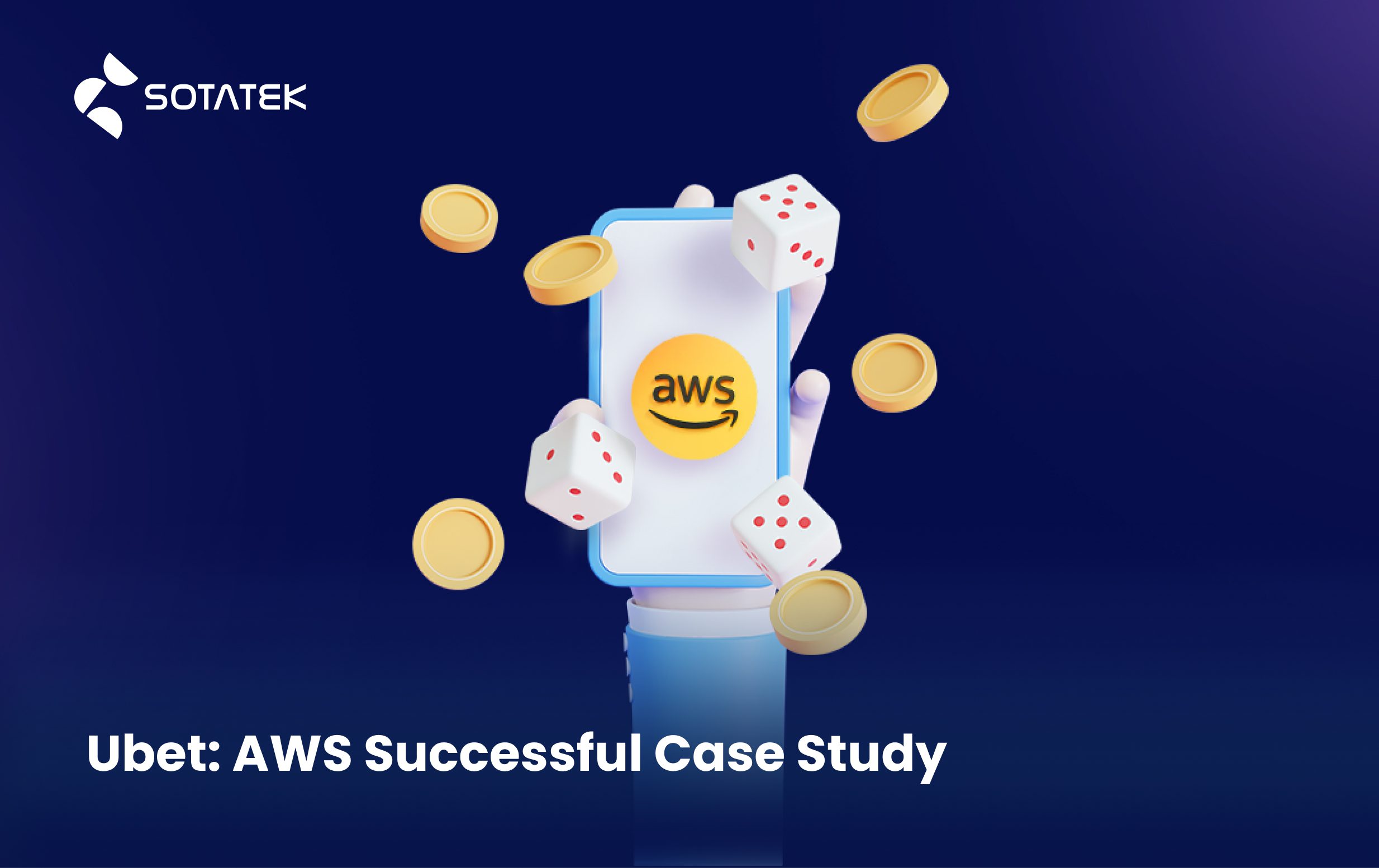 Ubet: AWS Successful Case Study
